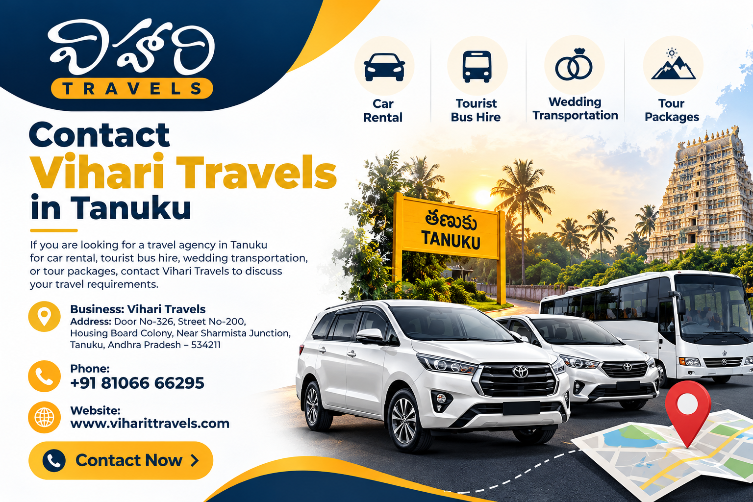 Vihari Travels contact details for the best travel agency in Tanuku, offering car rentals, tourist bus hire, wedding transportation, and tour packages.